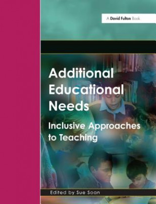 Knjiga Additional Educational Needs Sue Soan