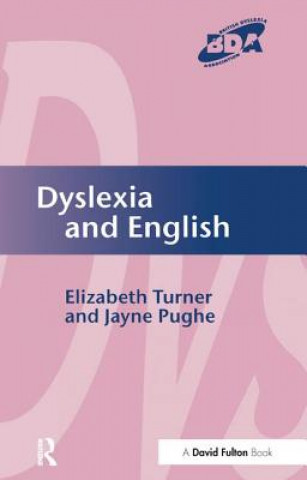 Könyv Dyslexia and English Turner