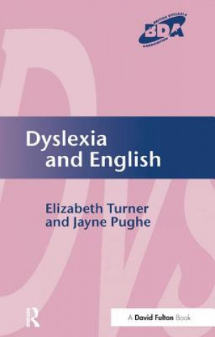 Książka Dyslexia and English Turner