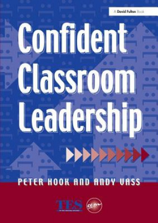 Book Confident Classroom Leadership HOOK