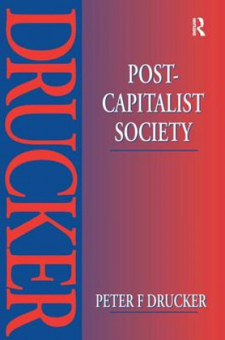 Könyv Post-Capitalist Society DRUCKER