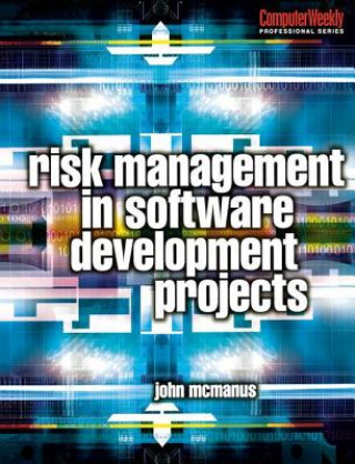 Książka Risk Management in Software Development Projects MCMANUS