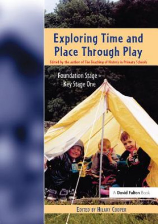 Buch Exploring Time and Place Through Play Cooper