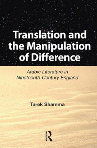 Könyv Translation and the Manipulation of Difference SHAMMA