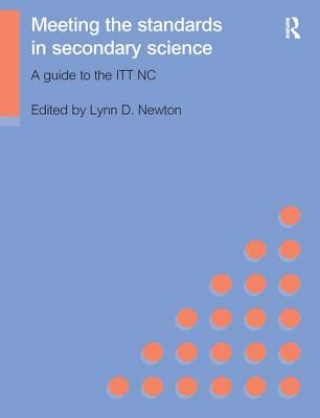 Knjiga Meeting the Standards in Secondary Science NEWTON