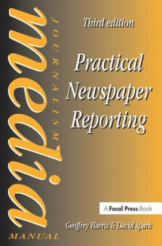 Книга Practical Newspaper Reporting SPARK
