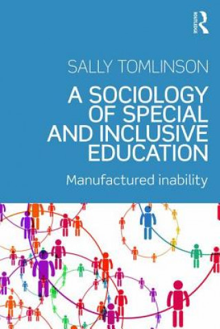 Книга Sociology of Special and Inclusive Education Sally Tomlinson