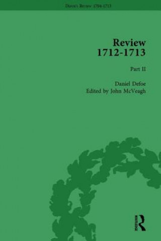 Könyv Defoe's Review 1704-13, Volume 9 (1712-13), Part II MCVEAGH