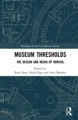 Boek Museum Thresholds Alex Moseley
