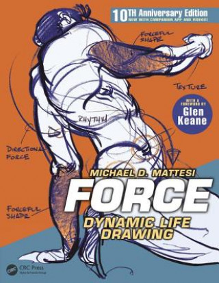 Книга FORCE: Dynamic Life Drawing Mike Mattesi