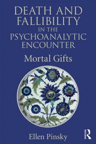 Carte Death and Fallibility in the Psychoanalytic Encounter Ellen Pinsky