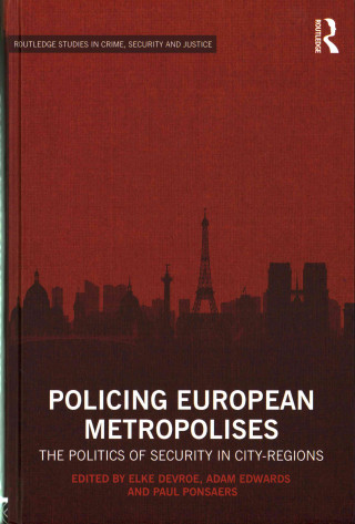 Книга Policing European Metropolises 