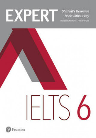 Carte Expert IELTS 6 Student's Resource Book without Key Felicity O'Dell