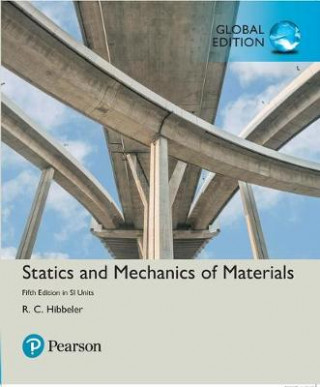 Könyv Statics and Mechanics of Materials in SI Units HIBBELER  RUSSELL C.