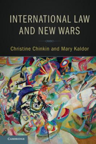 Kniha International Law and New Wars Christine Chinkin