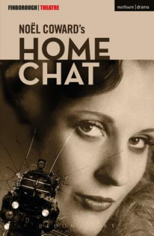 Kniha Home Chat Noel Coward
