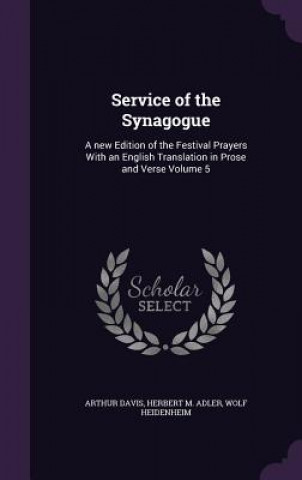Boek Service of the Synagogue Arthur Davis