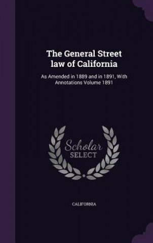 Kniha General Street Law of California California