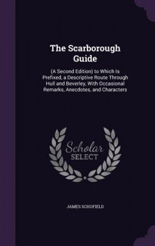 Carte Scarborough Guide James Schofield
