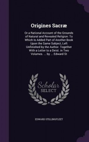 Buch Origines Sacrae Edward Stillingfleet
