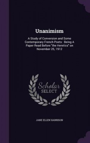 Boek Unanimism Jane Ellen Harrison