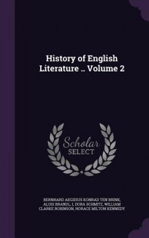 Książka History of English Literature .. Volume 2 Bernhard Aegidius Konrad Ten Brink