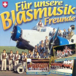 Hanganyagok Für Unsere Blasmusik Freunde Various