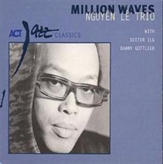 Áudio Million Waves Nguyen Le