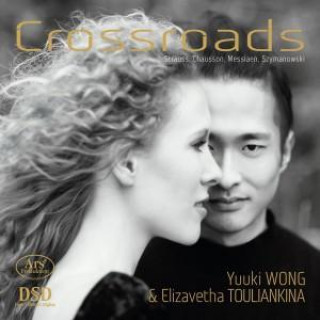 Аудио Crossroads-A journey from Strauss to Szymanowski Yuuki/Touliankina Wong