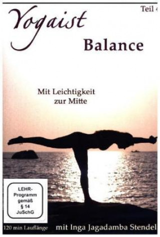 Videoclip Yogaist - Balance, 1 DVD Inga Stendel