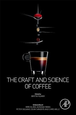 Książka Craft and Science of Coffee Britta Folmer