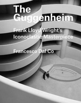 Book Guggenheim Francesco Dal Co