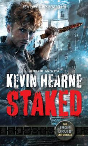 Könyv Staked Kevin Hearne