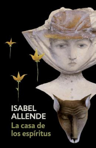 Книга La Casa de Los Espiritus / The House of the Spirits Isabel Allende