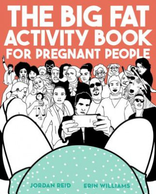 Книга Big Fat Activity Book for Pregnant People Jordan Reid