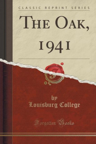 Kniha The Oak, 1941 (Classic Reprint) Louisburg College