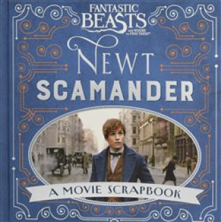 Книга Fantastic Beasts and Where to Find Them - Newt Scamander Warner Bros.