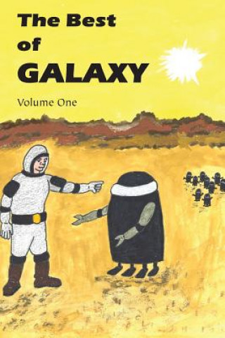 Könyv Best of Galaxy Volume One Fritz Leiber