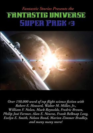 Kniha Fantastic Stories Presents the Fantastic Universe Super Pack #3 E. Robert Howard