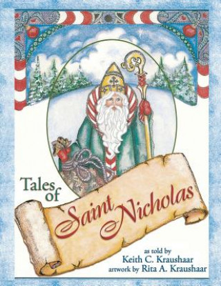 Kniha Tales of Saint Nicholas Keith C Kraushaar