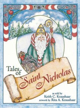 Kniha Tales of Saint Nicholas Keith C Kraushaar