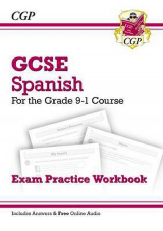 Kniha GCSE Spanish Exam Practice Workbook (includes Answers & Free Online Audio) CGP Books