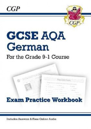 Book GCSE German AQA Exam Practice Workbook (includes Answers & Free Online Audio) CGP Books