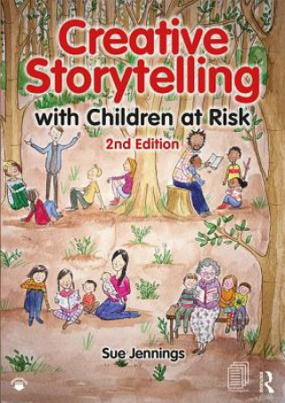 Книга Creative Storytelling with Children at Risk Sue Jennings