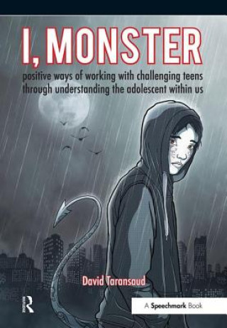 Kniha I, Monster David Taransaud
