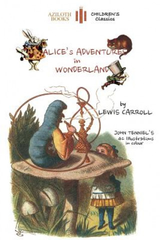 Книга Alice's Adventures in Wonderland Lewis Carroll