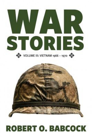 Könyv War Stories Volume III Robert O. Babcock