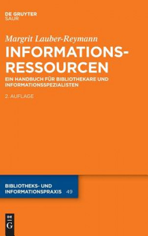 Książka Informationsressourcen Margrit Lauber-Reymann