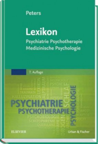 Carte Lexikon Psychiatrie, Psychotherapie, Medizinische Psychologie Uwe Henrik Peters