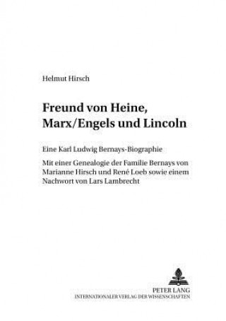 Libro Freund Von Heine, Marx/Engels Und Lincoln Marianne Hirsch